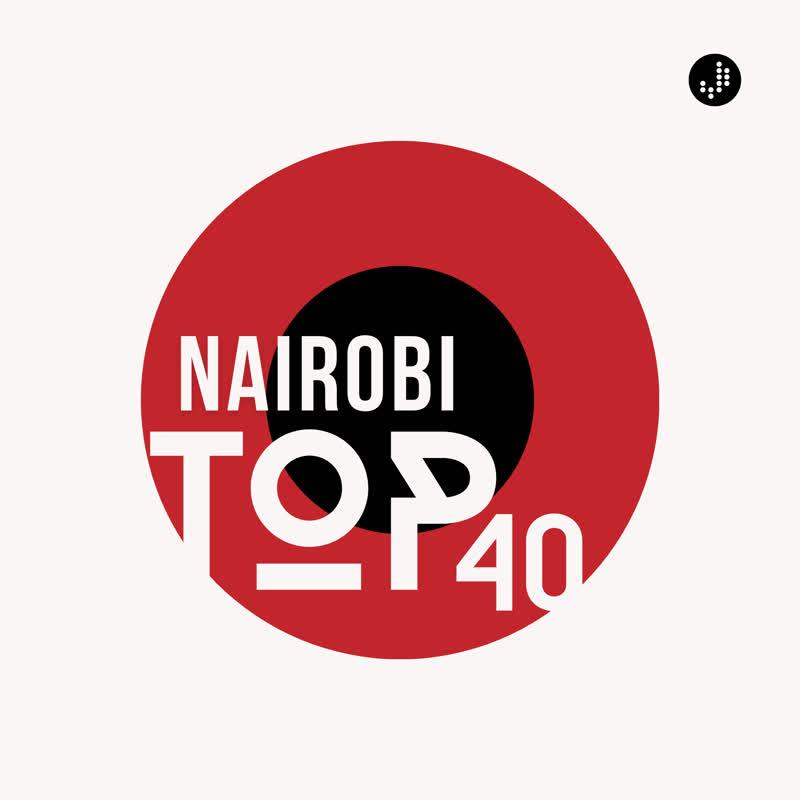 Nairobi Top 40
