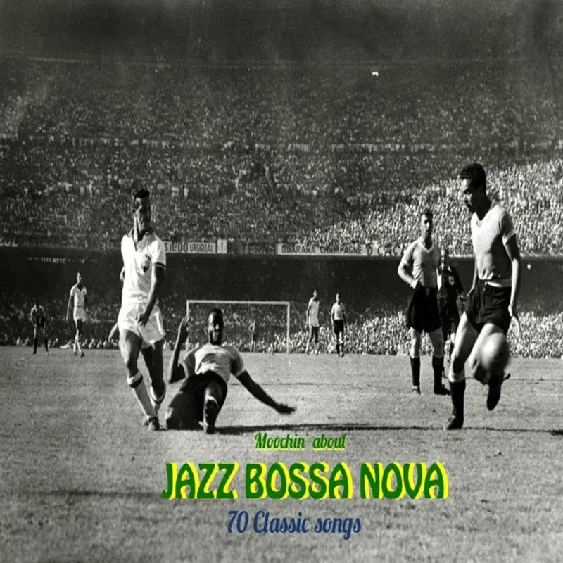 Moochin' About Jazz Bossa Nova