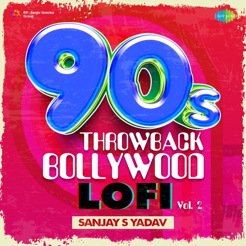 90s Throwback - Bollywood Lofi, Vol. 2