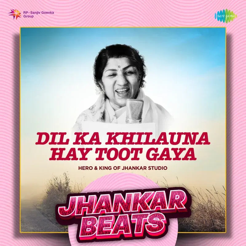 Dil Ka Khilauna Hay Toot Gaya