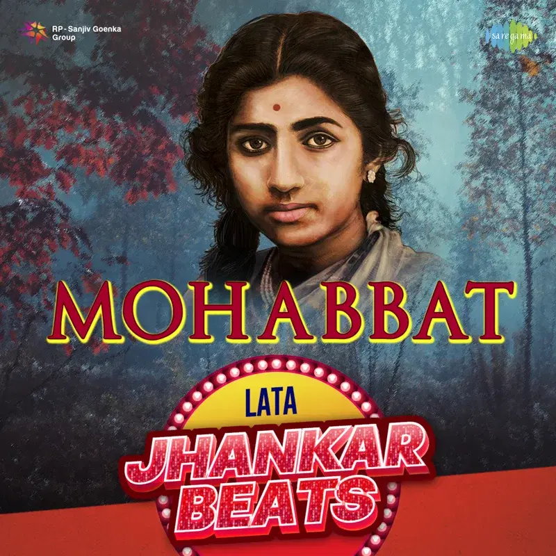 Mohabbat - Lata Jhankar Hits