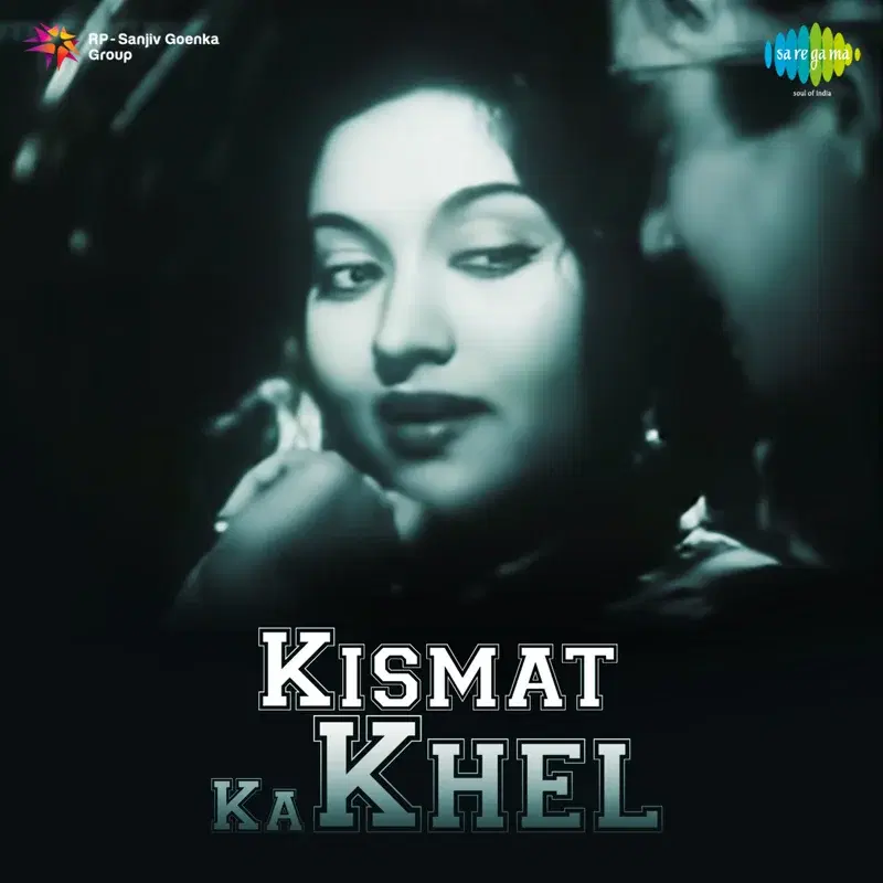 Kismat Ka Khel (Original Motion Picture Soundtrack)