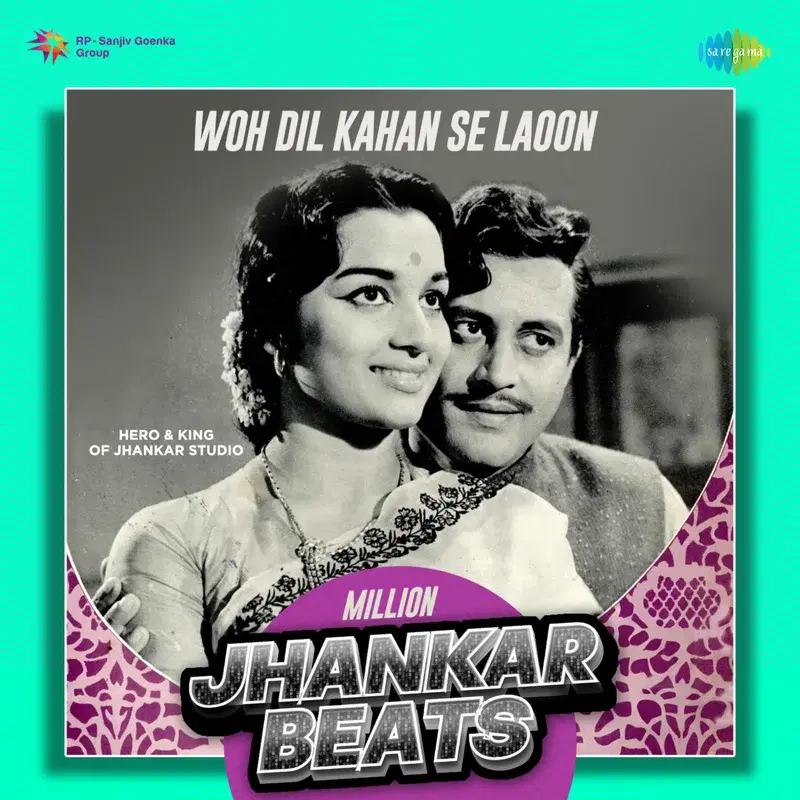 Woh Dil Kahan Se Laoon