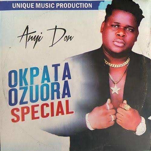 Okpata Ozuora Special