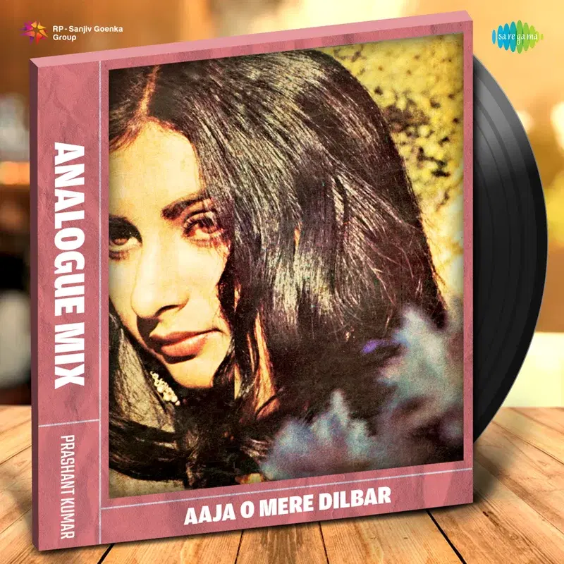 Aaja O Mere Dilbar