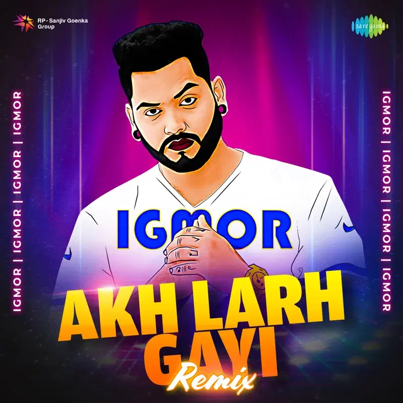 Akh Larh Gayi