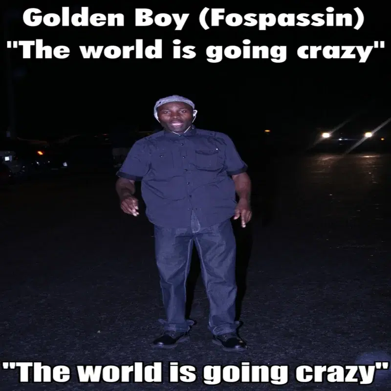 The World Is Going Crazy