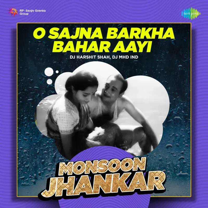 O Sajna Barkha Bahar Aayi