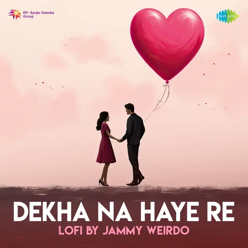 Dekha Na Haye Re