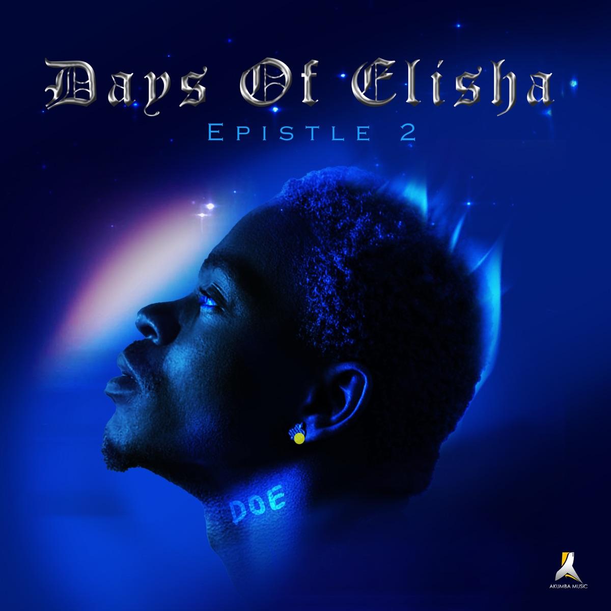 Days of Elisha - Epistle 2