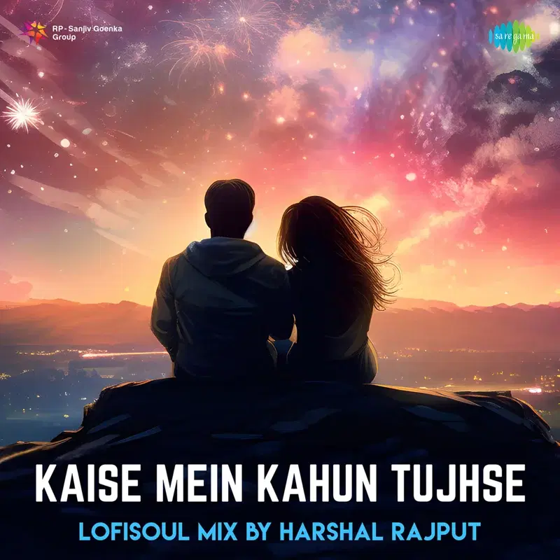 Kaise Mein Kahun Tujhse