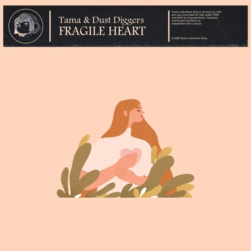 Fragile Heart
