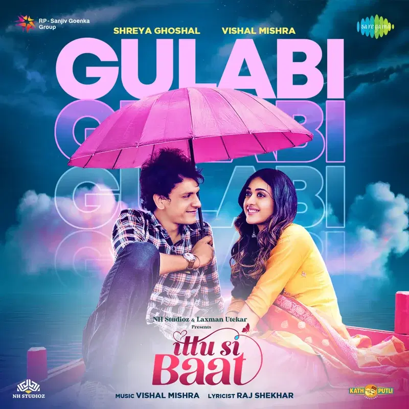 Gulabi (From "Ittu Si Baat") - Single