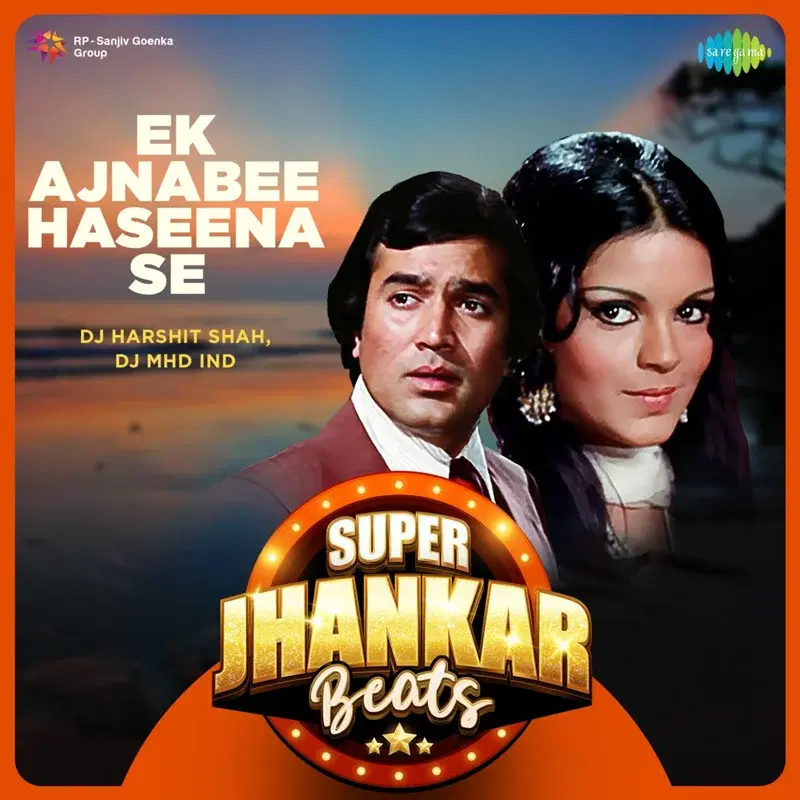 Ek Ajnabee Haseena Se