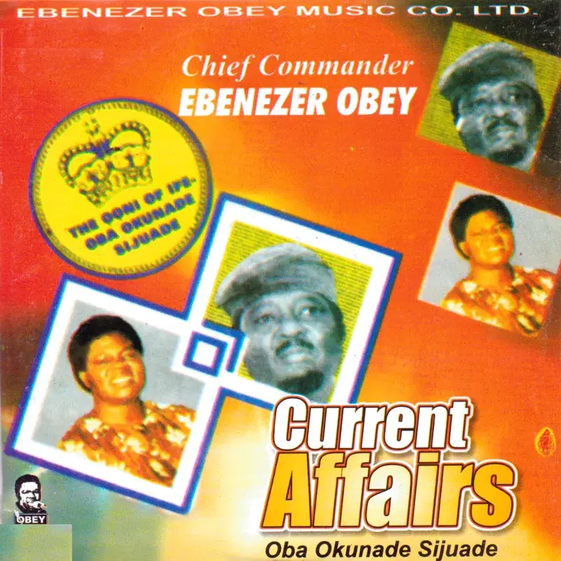 Current Affairs (Oba Okunade Sijuade)