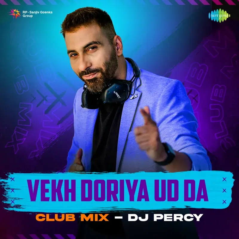 Vekh Doriya Ud Da (Club Mix) - Single