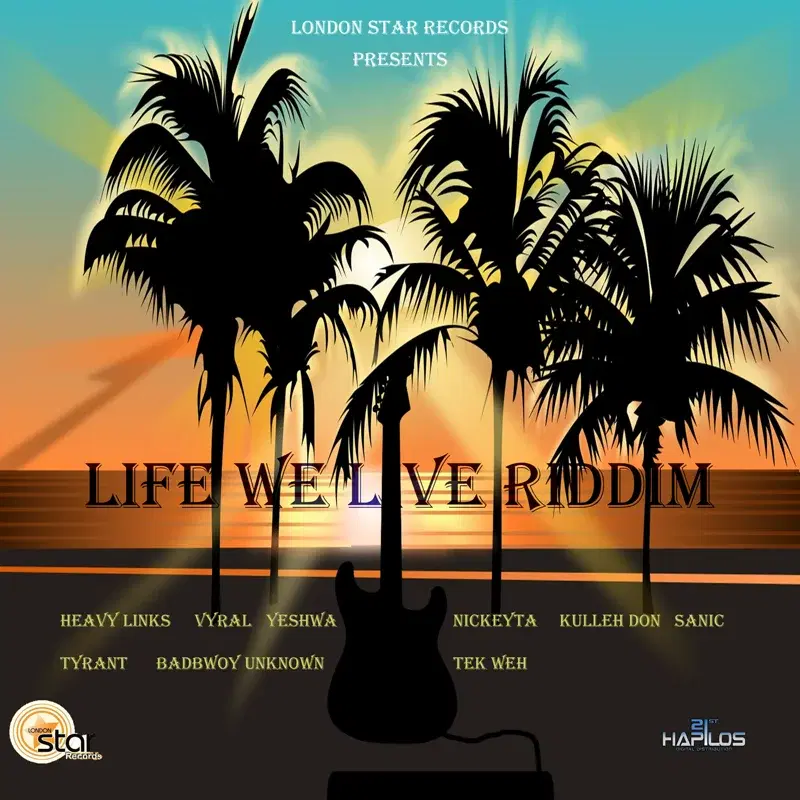 Life We Live Riddim