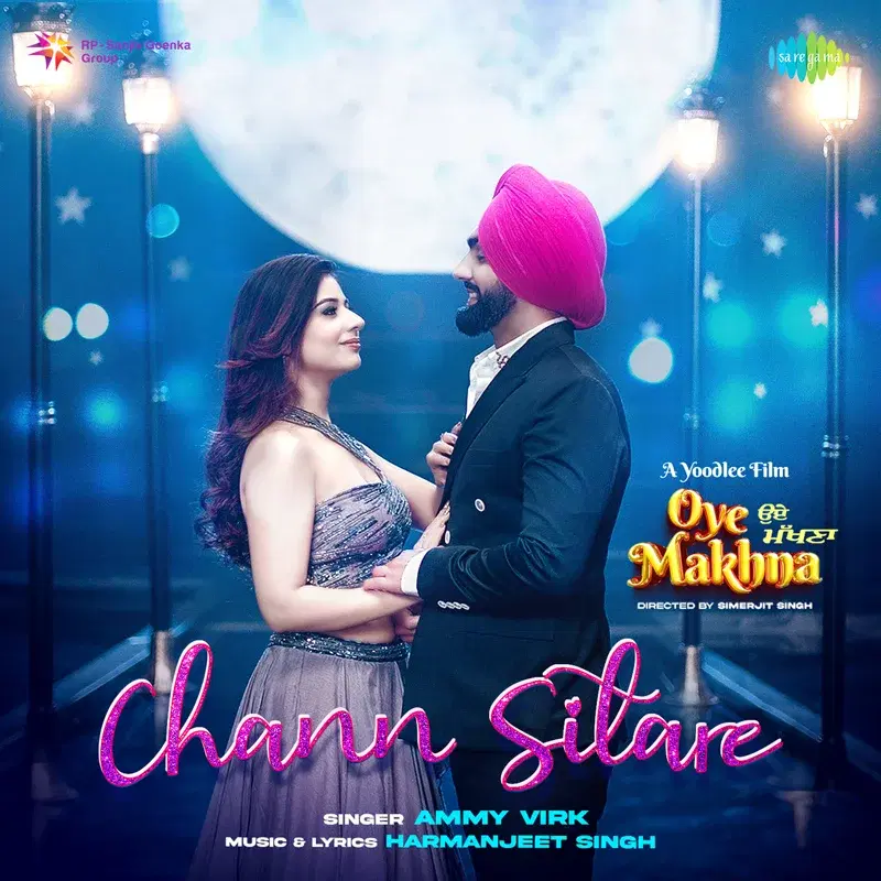 Chann Sitare (From "Oye Makhna") - Single