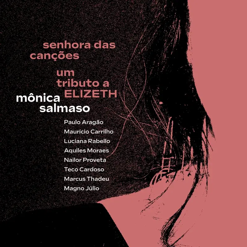 Senhora das Canções - Um Tributo a Elizeth