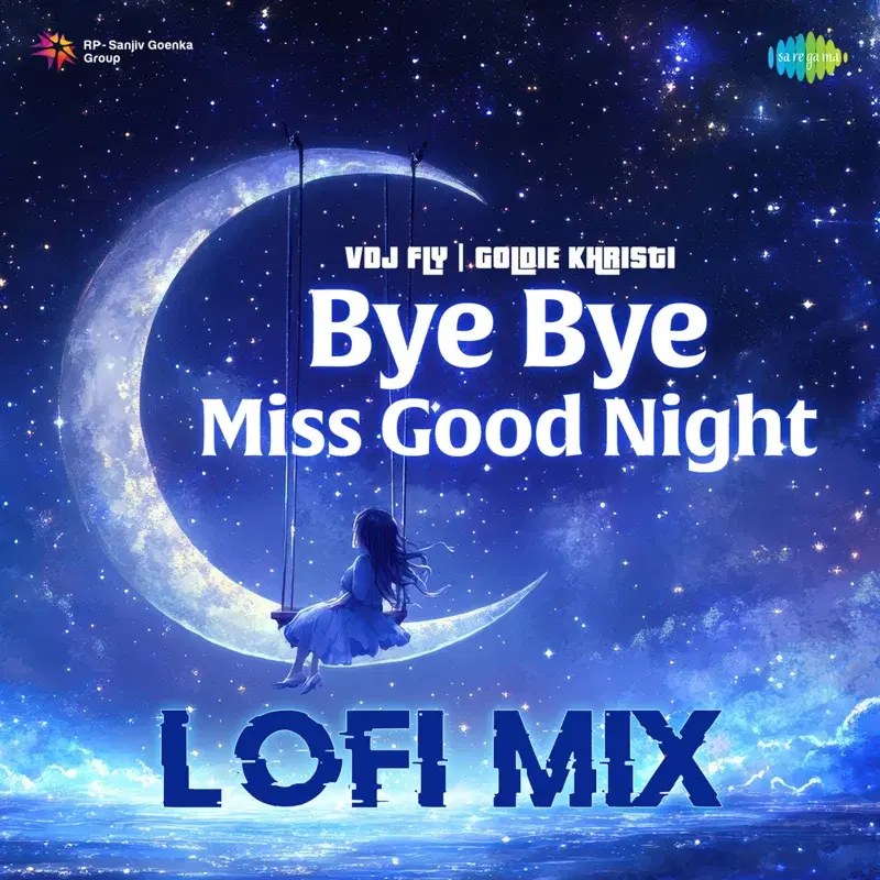 Bye Bye Miss Good Night