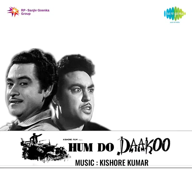 Hum Do Daakoo (Original Motion Picture Soundtrack)