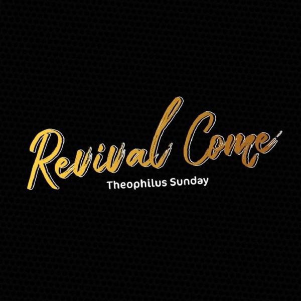 Revival Come