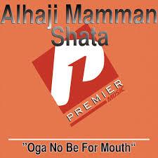 Oga No Be For Mouth