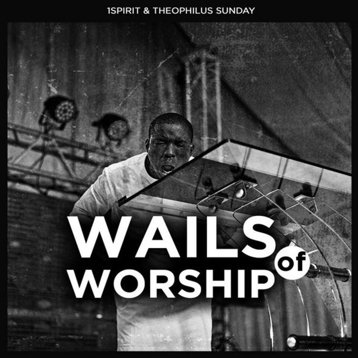 Wails of Worship