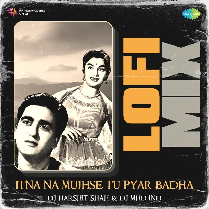 Itna Na Mujhse Tu Pyar Badha