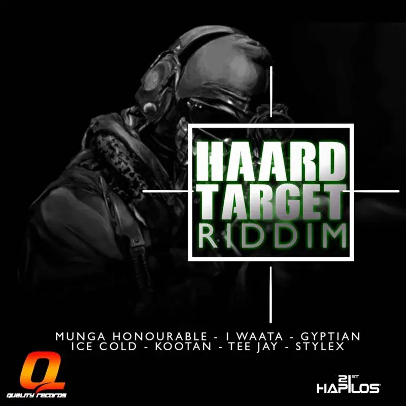 Haard Target Riddim
