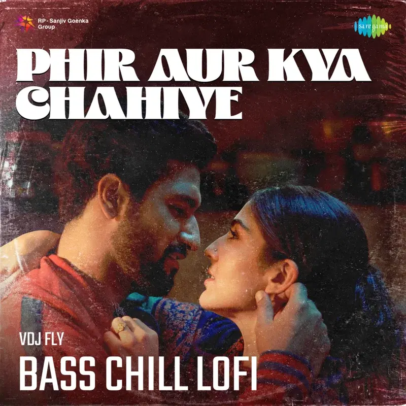 Phir Aur Kya Chahiye