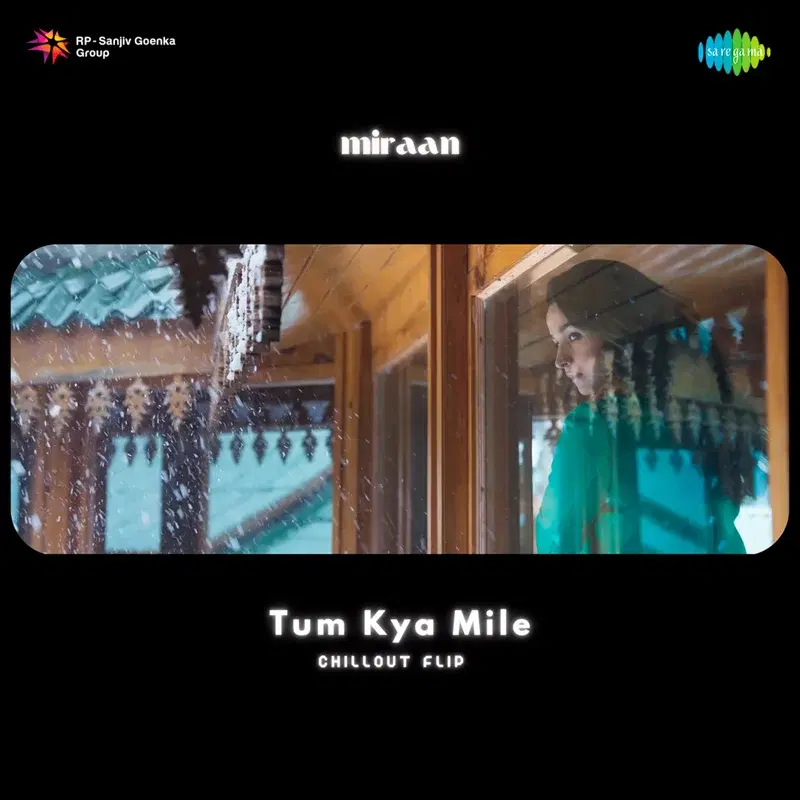 Tum Kya Mile