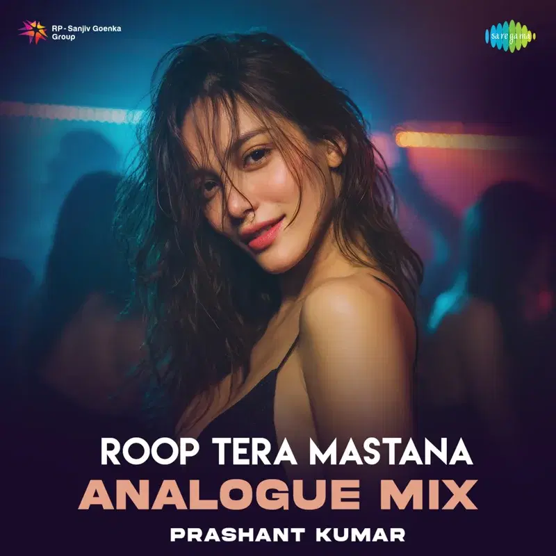 Roop Tera Mastana