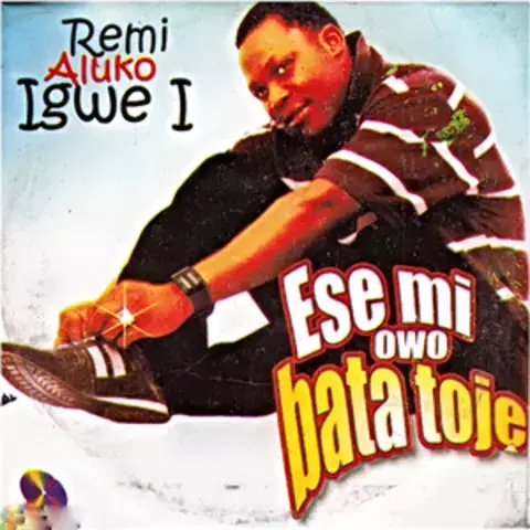 Ese Mi Owo Bata Toje