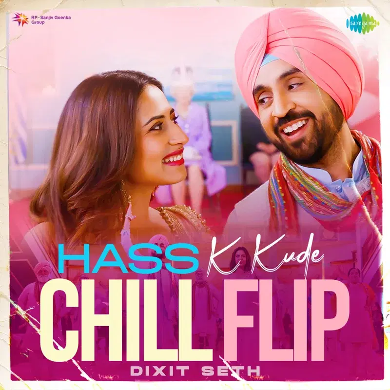 Hass K Kude (Chill Flip) - Single