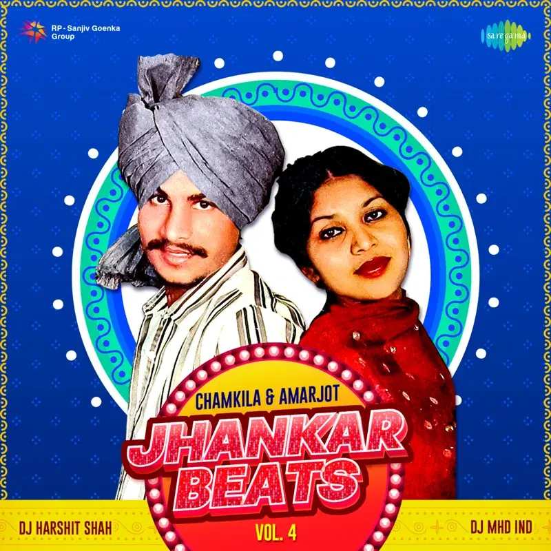 Jhankar Beats - Chamkila & Amarjot, Vol. 4