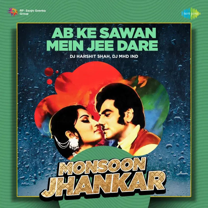 Ab Ke Sawan Mein Jee Dare