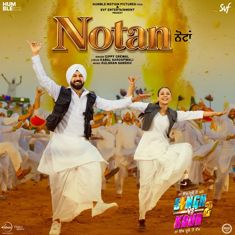 Notan (From "Singh Vs Kaur 2")