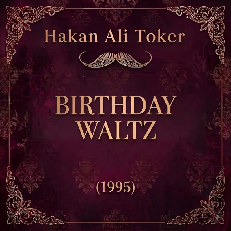 Birthday Waltz