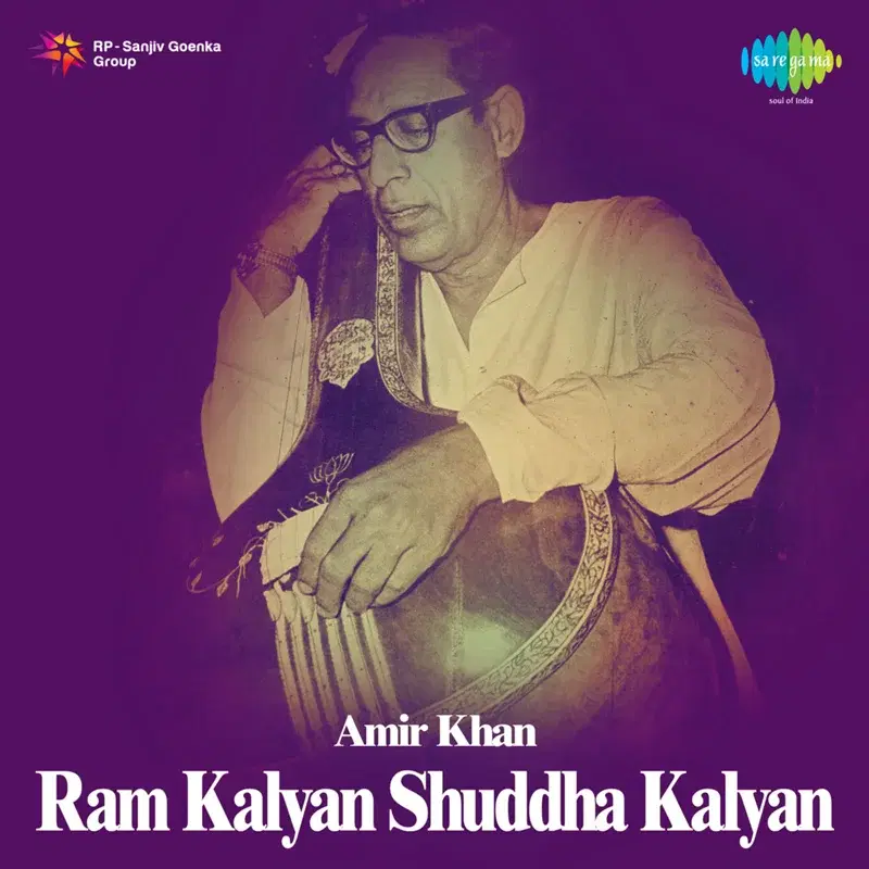 Ustad Amir Khan - Ram Kalyan and Shuddha Kalyan