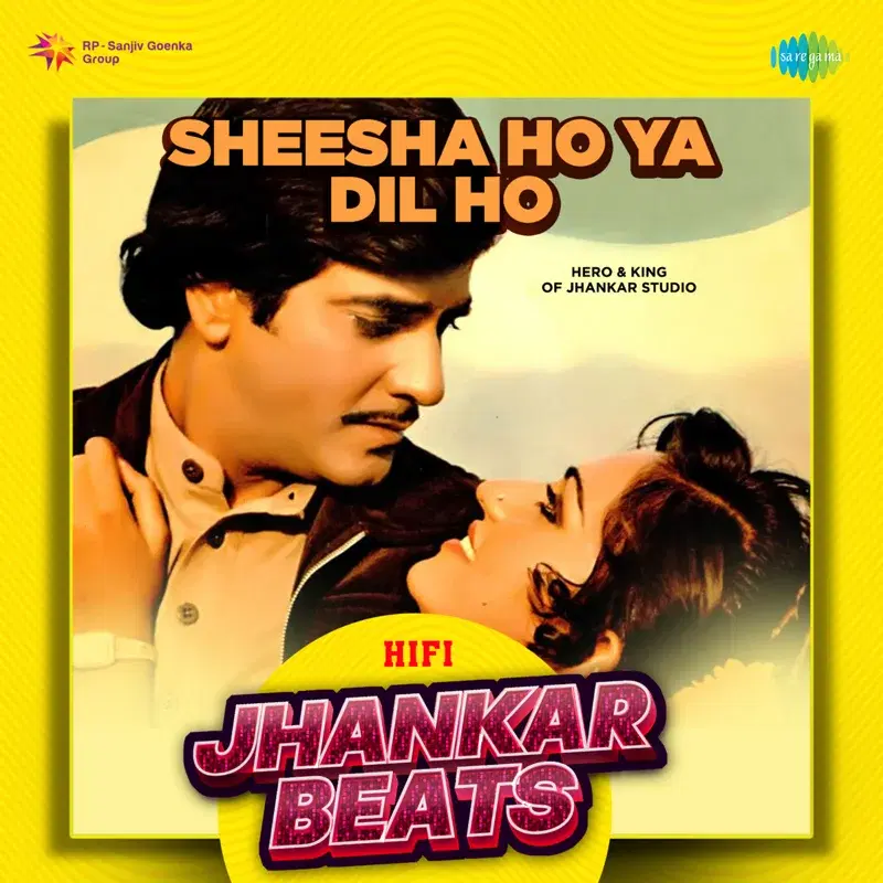Sheesha Ho Ya Dil Ho