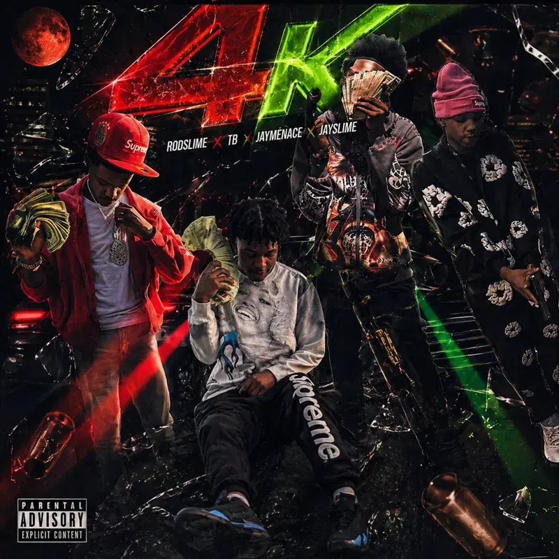 4K (feat. RodSlime, Jaymenace & Jayslime)