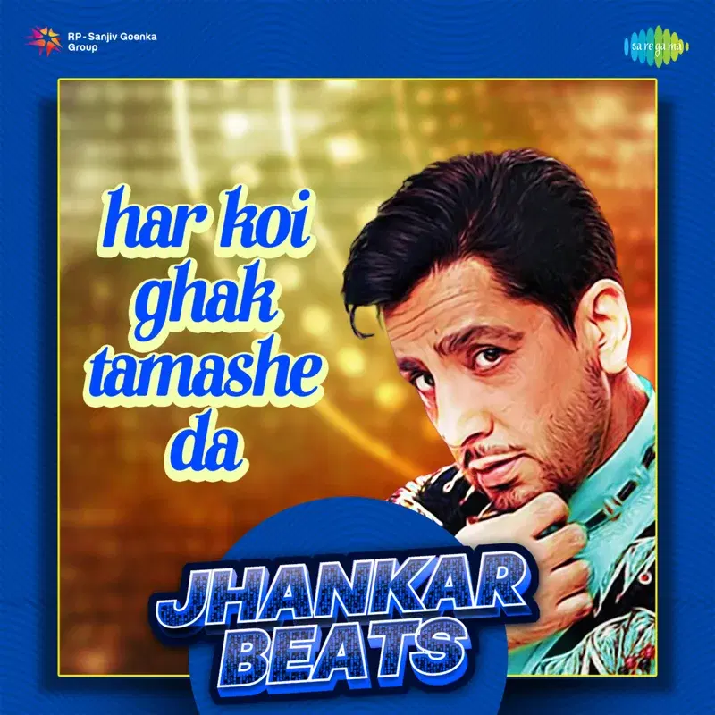 Har Koi Ghak Tamashe Da