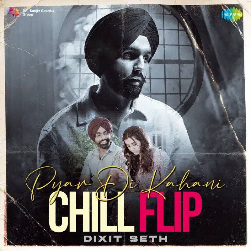 Pyar Di Kahani (Chill Flip) - Single