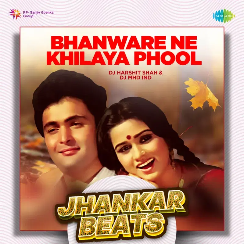 Bhanware Ne Khilaya Phool