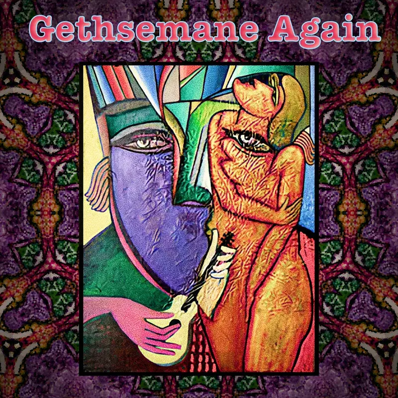 Gethsemane Again