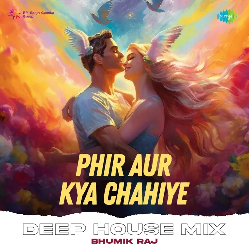 Phir Aur Kya Chahiye