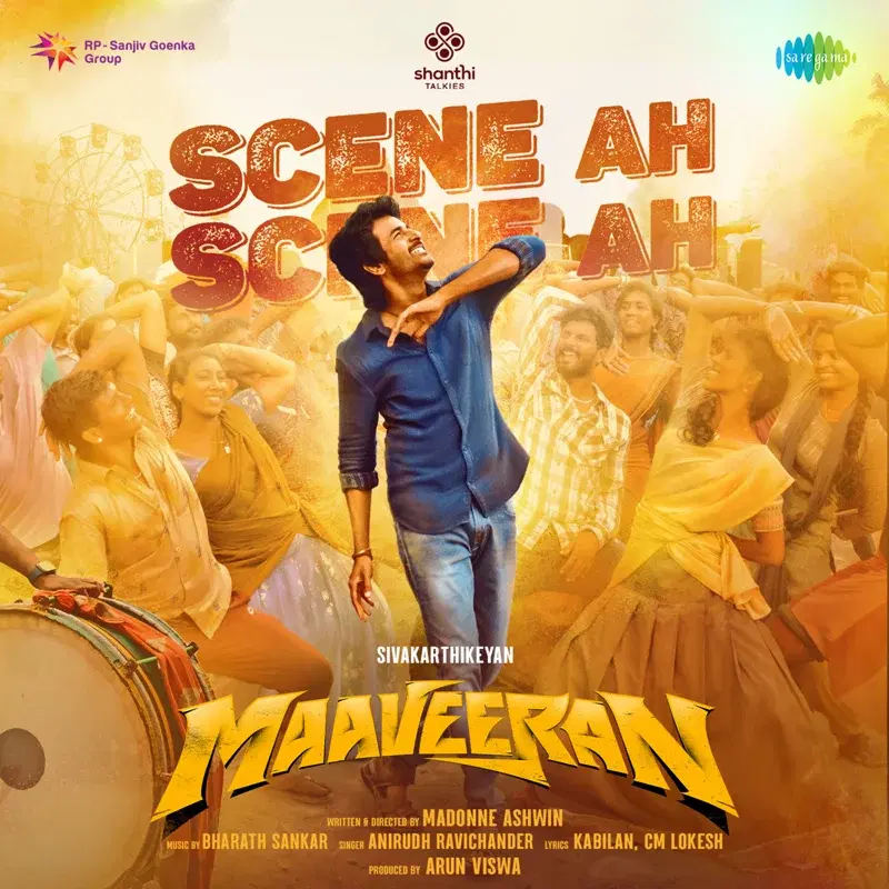 Scene Ah Scene Ah (From "Maaveeran") - Single