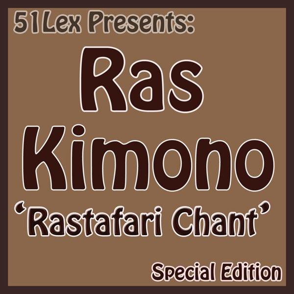51Lex Presents Rastafari Chant