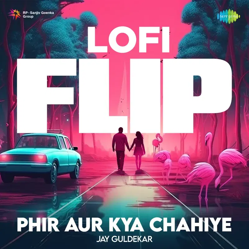 Phir Aur Kya Chahiye